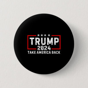 Trump 2024 Take America Back Election - De terugke Ronde Button 5,7 Cm