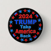 TRUMP 2024 Take America Back Ronde Button 5,7 Cm (Voorkant)