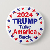 TRUMP 2024 Take America Back Ronde Button 7,6 Cm (Voorkant)