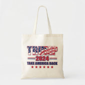 Trump-2024-Take-America-Back Tote Bag (Voorkant)