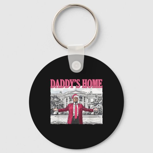 Trump 2024 Take America CK Daddy's Home Trump Pink Sleutelhanger (Voorkant)