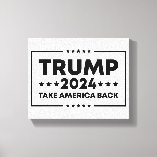 Trump 2024 Trump neemt Amerika terug Canvas Afdruk (Voorkant)