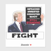 Trump 2024 vecht nog steeds presidentsverkiezingen sticker (Vel)