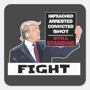 Trump 2024 vecht nog steeds presidentsverkiezingen vierkante sticker
