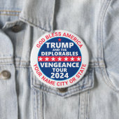 Trump 2024 Vengeance Tour Deplorables campagne Ronde Button 4,0 Cm (In situ)
