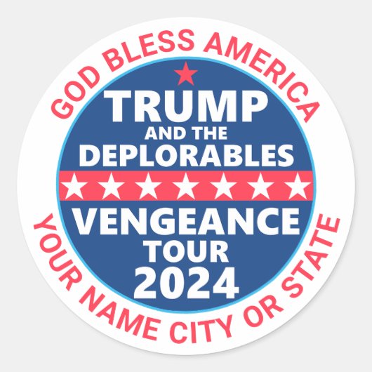 Trump 2024 Vengeance Tour Deplorables Politiek Ronde Sticker (Voorkant)