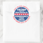 Trump 2024 Vengeance Tour Deplorables Politiek Ronde Sticker (Tas)