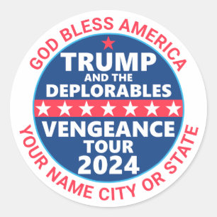 Trump 2024 Vengeance Tour Deplorables Politiek Ronde Sticker