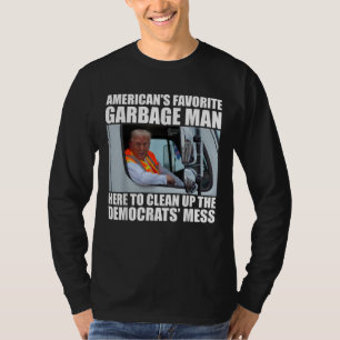 Trump 2024 Verkiezing Trump Afval Man Stem Trump T-shirt