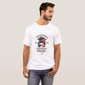 Trump 2024 Veroordeelde Misdadiger I k T-shirt (Voorkant volledig)