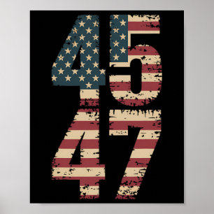 Trump 2024 Vintage 45 47 Poster