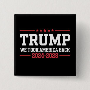 Trump 2024 We Hebben Amerika Terug 47 USA Vierkante Button 5,1 Cm