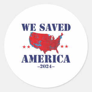 Trump 2024 We hebben de verkiezingsuitslag van Ame Ronde Sticker