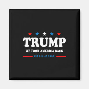 Trump 2024 We Took America Back Verkiezing 2024  Magneet