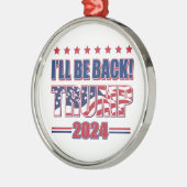 Trump 2024 zal terug zijn metalen ornament (Links)