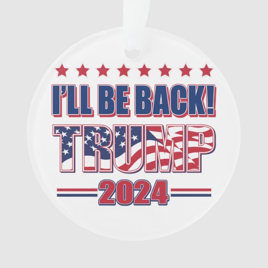 Trump 2024 zal terug zijn ornament (voorkant)
