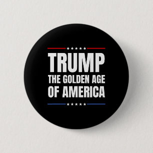 Trump 2025: de Gouden Eeuw van Amerika Ronde Button 5,7 Cm