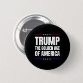 Trump 2025: de Gouden Eeuw van Amerika Ronde Button 5,7 Cm (Voorkant /achterkant)