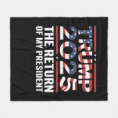 Trump 2025 De terugkeer van mijn President 47th US Fleece Deken (Voorkant (Horizontaal))