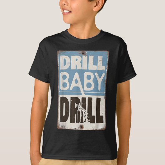 Trump 2025 Drill Baby Drill Kostuum _1 T-shirt (Voorkant)