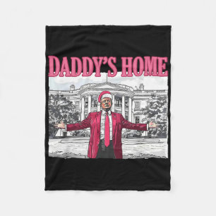 Trump 2025 Neem Amerika Terug Daddys Thuis Trump P Fleece Deken