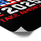 Trump 2025 neemt Amerika Byck 47ste President van  Poster (Hoek)