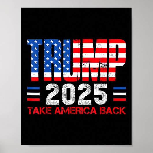 Trump 2025 neemt Amerika Byck 47ste President van  Poster (Voorkant)