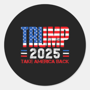 Trump 2025 neemt Amerika Byck 47ste President van  Ronde Sticker