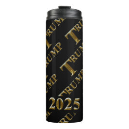 TRUMP 2025 THERMOSBEKER
