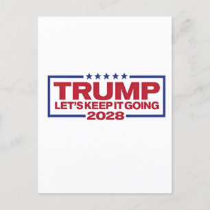 Trump 2028: laten we doorgaan aankondigingskaart