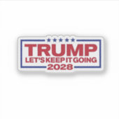 Trump 2028: laten we doorgaan sticker (Voorkant)