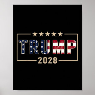 Trump 2028 Shirt Stem Donald Trump Flag 2028 Poster