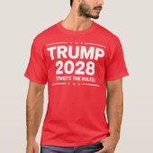 Trump 2028 T-Shirt – Herschrijf de Patriottische R (Voorkant)