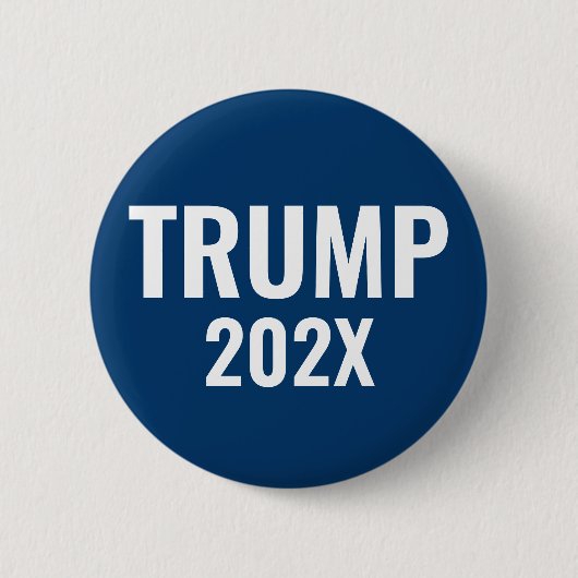 Trump 202X Ronde Button 5,7 Cm (Voorkant)