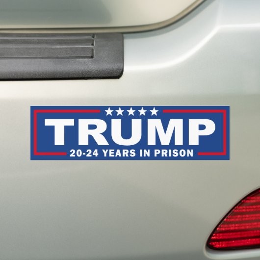 TRUMP 20 - 24 jaar in de gevangenis - Anti-Trump Bumpersticker (Op auto)