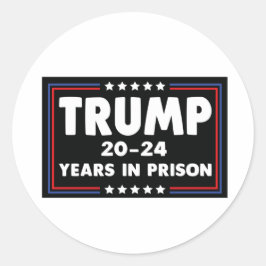 TRUMP 20-24 jaar in de gevangenis Ronde Sticker