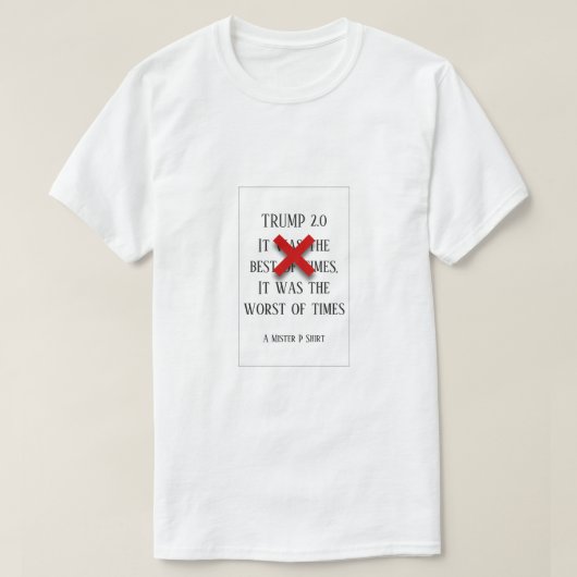Trump 2.0 - Een MisterP-Shirt T-shirt (Design voorkant)