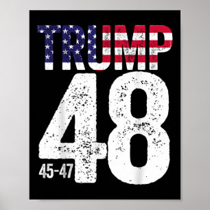 Trump 45-47-48 Amerikaanse vlag 2028 Poster
