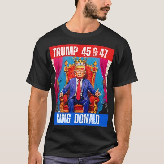 TRUMP 45 & 47 - KONING DONALD T-SHIRT (Voorkant)