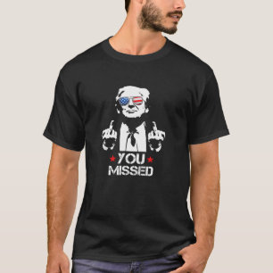 Trump 45 47 middelvinger met vuistpomp die je hebt t-shirt