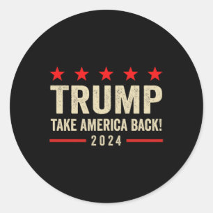 Trump 45 47 (op Byck) Neem Amerika CK VS Trump 20 Ronde Sticker