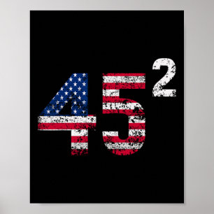 Trump 45 47 T-shirt Dames Trump 45 Squared 2025 VS Poster