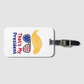 Trump 47 - Dat is mijn president  Bagagelabel (Voorkant (horizontaal))