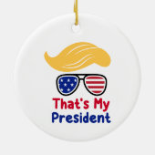 Trump 47 - Dat is mijn President Keramisch Ornament (Achterkant)