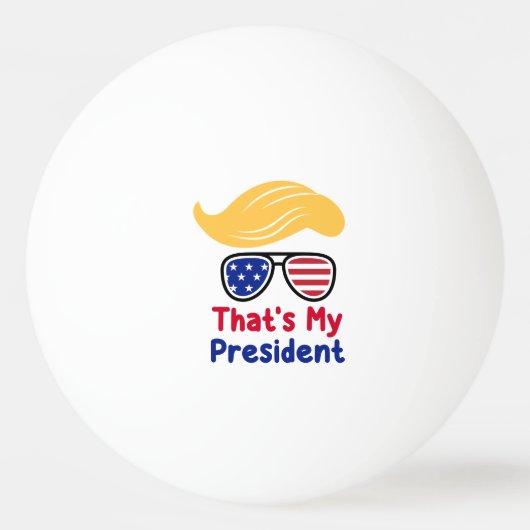 Trump 47 - Dat is mijn President Pingpongbal (Voorkant)