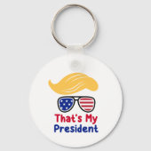 Trump 47 - Dat is mijn President Sleutelhanger (Voorkant)