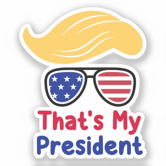 Trump 47 - Dat is mijn President Sticker (Voorkant)
