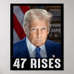 Trump 47 stijgt inaugurele foto van Donald Trump  Poster