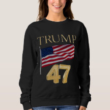 Trump 47 sweatshirt met Amerikaanse vlag 2024