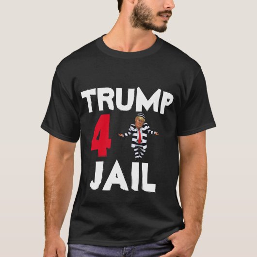 Trump 4 Jail T-Shirt (Voorkant)